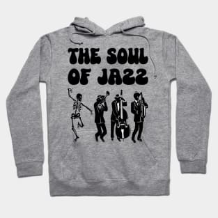 The Soul Of Jazz Hoodie